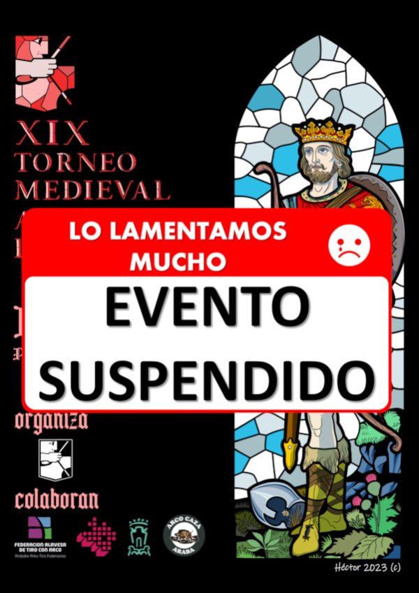 Suspendido el XIX Torneo Medieval de Tiro con Arco