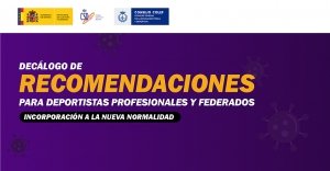Decálogo de recomendaciones facilitadoras para el deporte profesional y federado del CSD y COLEF